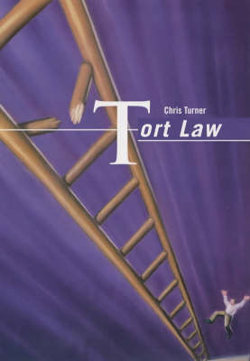 Tort Law - Chris Turner