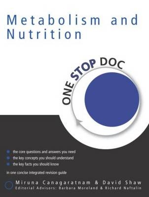 One Stop Doc Metabolism & Nutrition - David Shaw, Miruna Canagaratnam