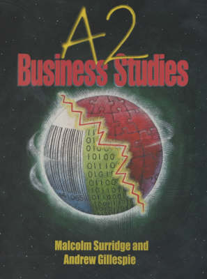 A2 Business Studies - Malcolm Surridge, Andrew Gillespie