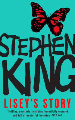 Lisey's Story - Stephen King