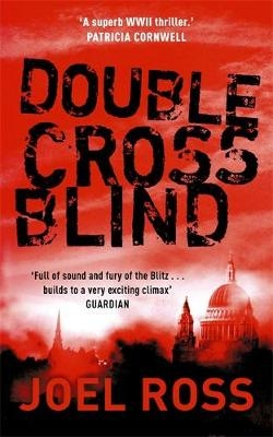 Double Cross Blind - Joel Ross