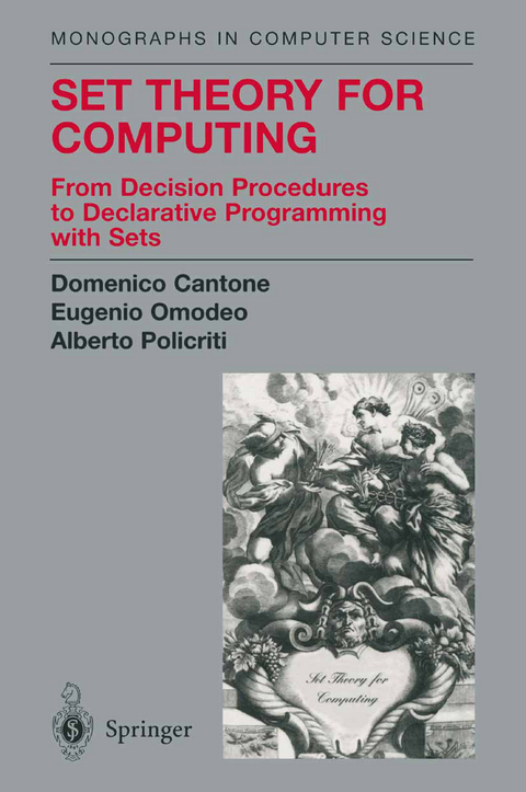 Set Theory for Computing - Domenico Cantone, Eugenio Omodeo, Alberto Policriti