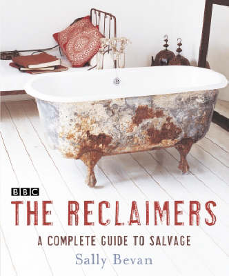 The Reclaimers - Sally Bevan