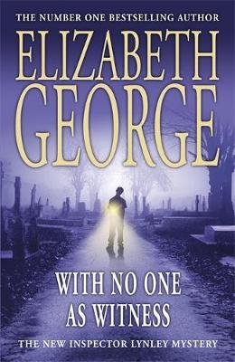 With No One as Witness - Elizabeth George