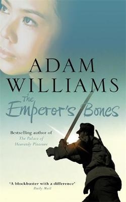 The Emperor's Bones - Adam Williams