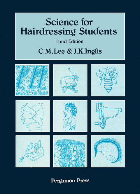 Science for Hairdressing Students -  J. K. Inglis,  C. M. Lee