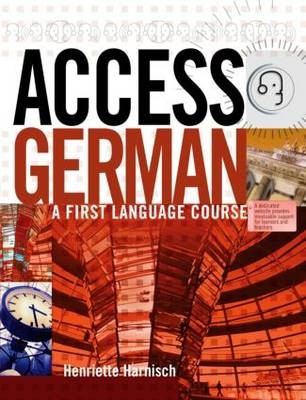 Access German: Student Book - Henriette Harnisch