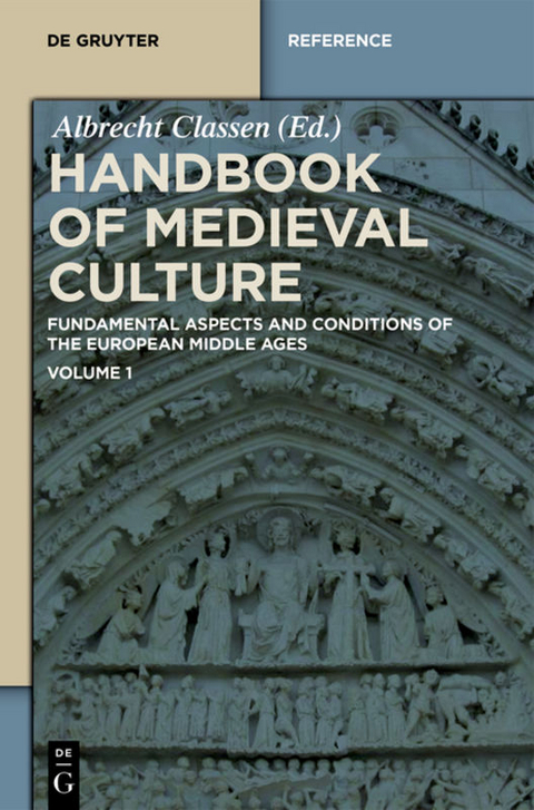 Handbook of Medieval Culture / Handbook of Medieval Culture. Volume 1 - 