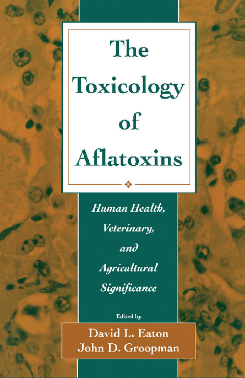 Toxicology of Aflatoxins - 