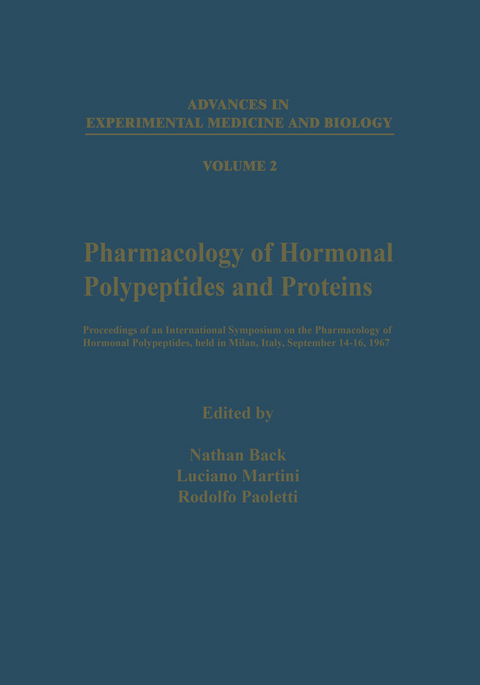 Pharmacology of Hormonal Polypeptides and Proteins - 