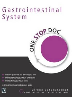 One Stop Doc Gastrointestinal System - Miruna Canagatnam