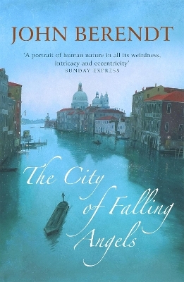 The City of Falling Angels - John Berendt