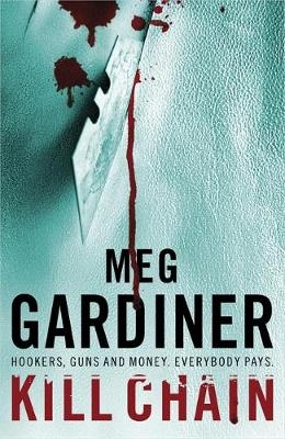 KILL CHAIN TRADE - Meg Gardiner