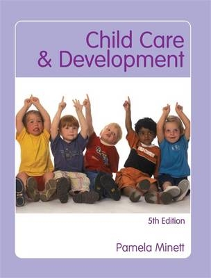 Child Care and Development - P.M. Minett