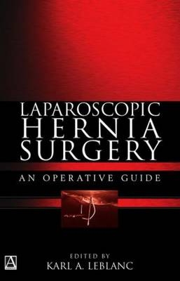 Laparoscopic Hernia Surgery - Karl LeBlanc