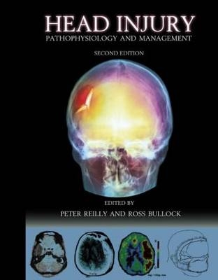 Head Injury 2Ed - P Reilly, R Bullock