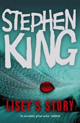 Lisey's Story - Stephen King