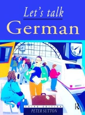 Let's Talk German - Peter Sutton