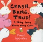 Crash, Bang, Thud! - Dawn Apperley