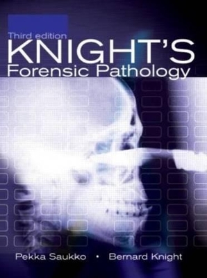 Knight's Forensic Pathology, 3Ed - Pekka Saukko, Bernard Knight