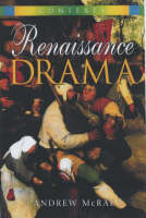 Renaissance Drama - Andrew McRae