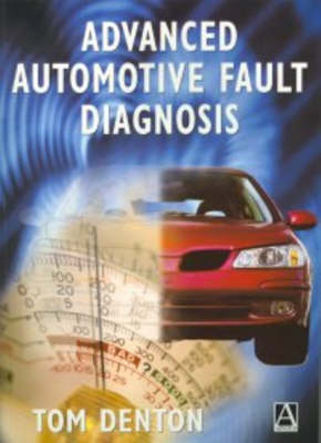 Advanced Automotive Diagnosis - Tom Denton