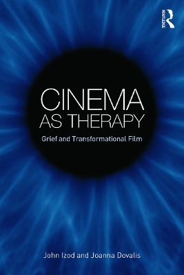 Cinema as Therapy - John Izod, Joanna Dovalis