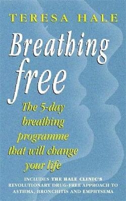 Breathing Free - Teresa Hale, Liz Simpson