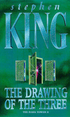 The Drawing of the Three - Stephen King