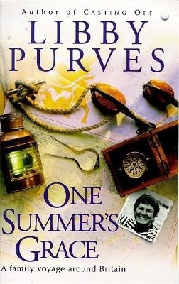 One Summer's Grace - Libby Purves