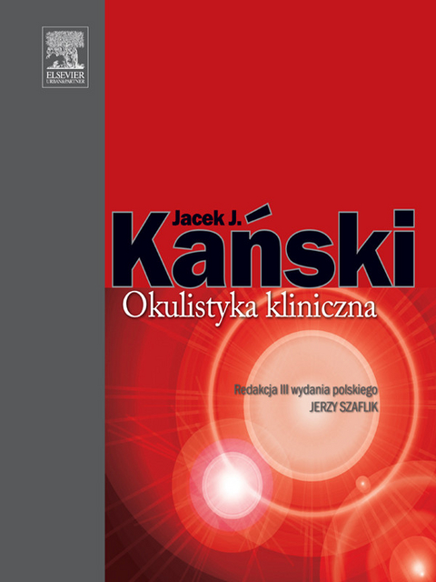 Okulistyka kliniczna -  Jacek Kanski