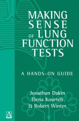 Making Sense of Lung Function Tests - Robert Winter, Jonathan Dakin