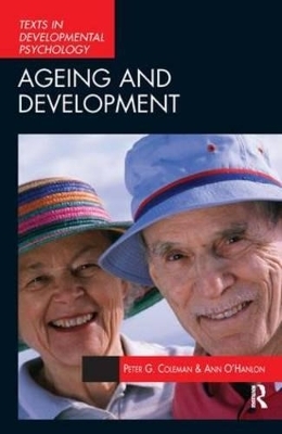 Aging and Development - Ann O'hanlon, Peter Coleman