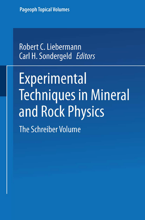 Experimental Techniques in Mineral and Rock Physics - 