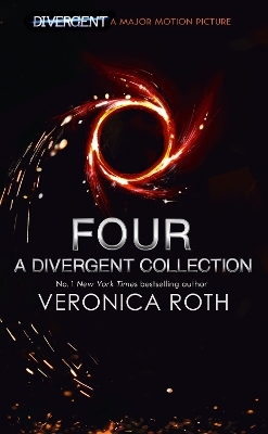 Four: A Divergent Collection - Veronica Roth