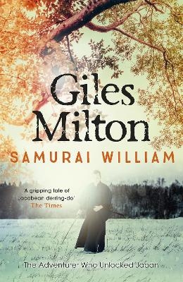 Samurai William - Giles Milton