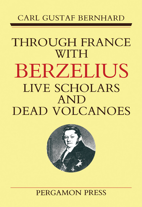 Through France with Berzelius -  C. G. Bernhard