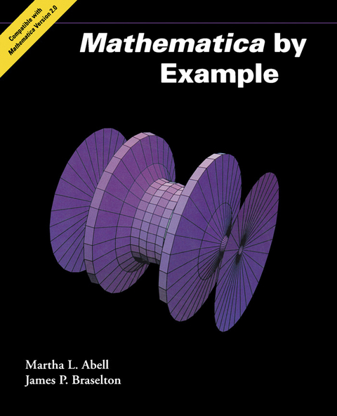 Mathematica by Example -  Martha L Abell,  James P. Braselton