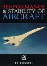 Performance and Stability of Aircraft - J. Russell