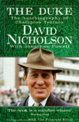 The Duke - David Nicholson, Jonathan Powell