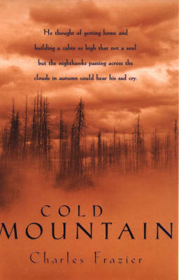 Cold Mountain - Charles Frazier