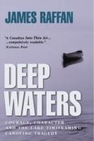 Deep Waters -  James Raffan