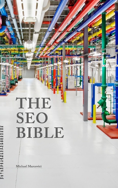 The SEO Bible - Michael Marcovici