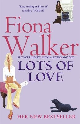 Lots of Love - Fiona Walker