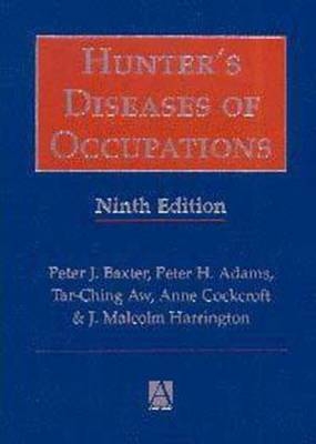 Hunter's Diseases of Occupations, 9Ed