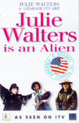 Julie Walters is an Alien - Julie Walters, Graham Stuart