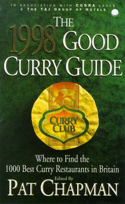 The Good Curry Guide - Pat Chapman