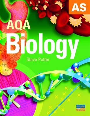 AQA AS Biology Textbook - Steve Potter