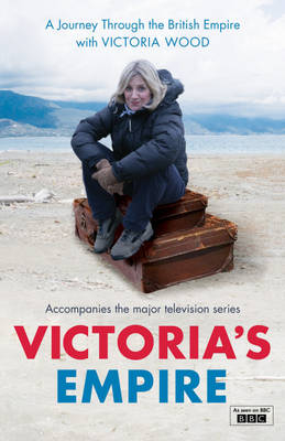 Victoria's Empire - Victoria Wood