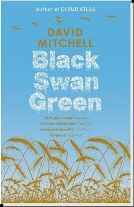 Black Swan Green - David Mitchell